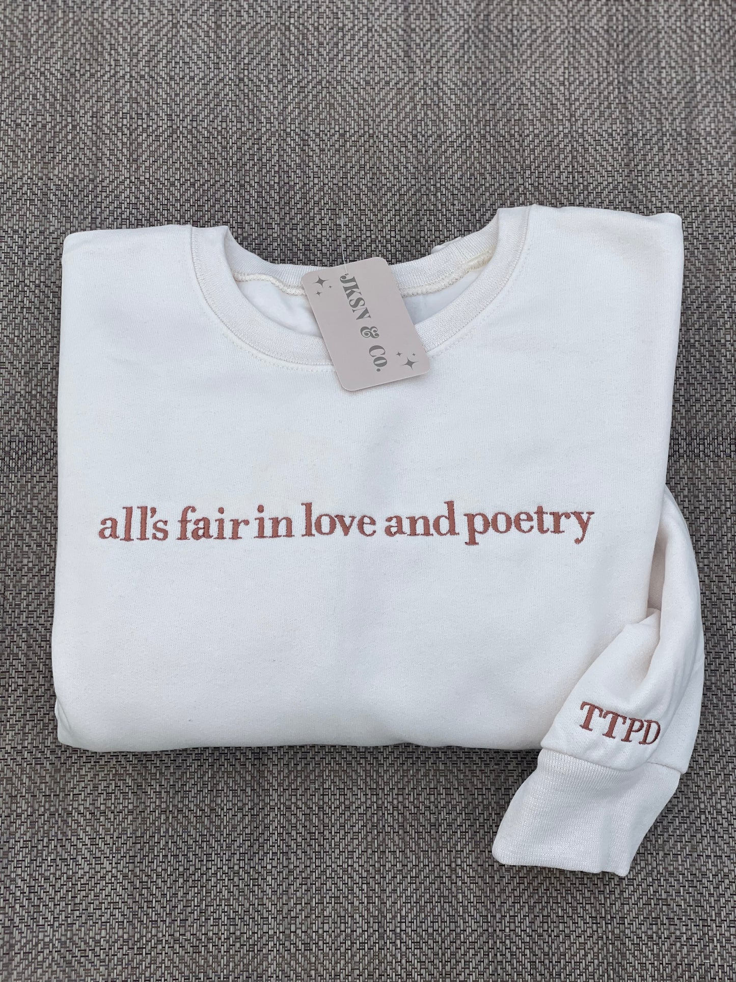 All’s Fair in Love and Poetry Embroidered Crewneck | TTPD Inspired Sweatshirt | Tourtured Poets Inspired Sweatshirt