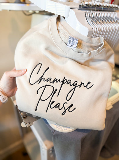 Embroidered Champagne Please Crewneck