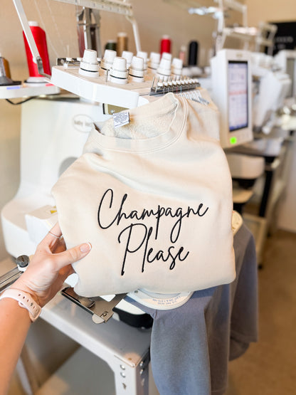 Embroidered Champagne Please Crewneck