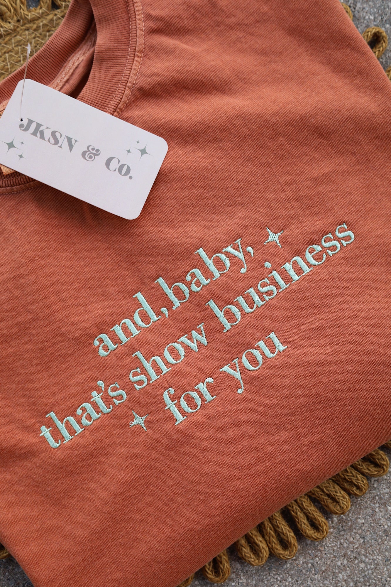 The Life of a Showgirl Embroidered Tee, And Baby, That’s Show Business For You Comfort Colors Tee, TLOAS