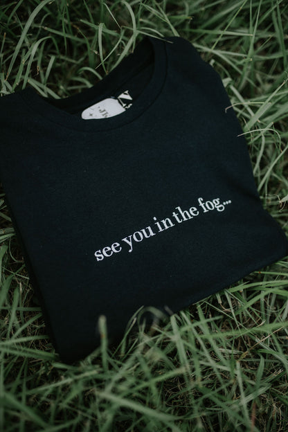 "See You in the Fog" Embroidered Tee -- Comfort Colors Tee, Short Sleeve Tee, HHN Inspired Tee, Halloween Tee