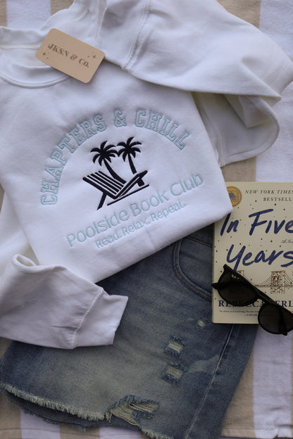 Chapters & Chill Embroidered Crewneck -- Poolside Sweatshirt