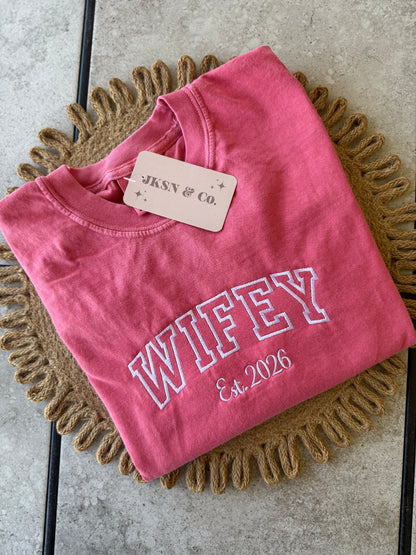 Customizable Wifey Embroidered Comfort Colors Tee --Mrs. Tee, Gift for Bride