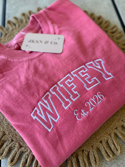 Customizable Wifey Embroidered Comfort Colors Tee --Mrs. Tee, Gift for Bride