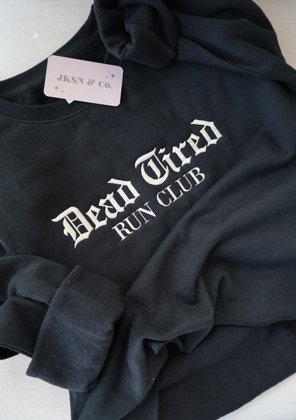 Dead Tired Run Club Embroidered Cropped Lightweight Sweatshirt